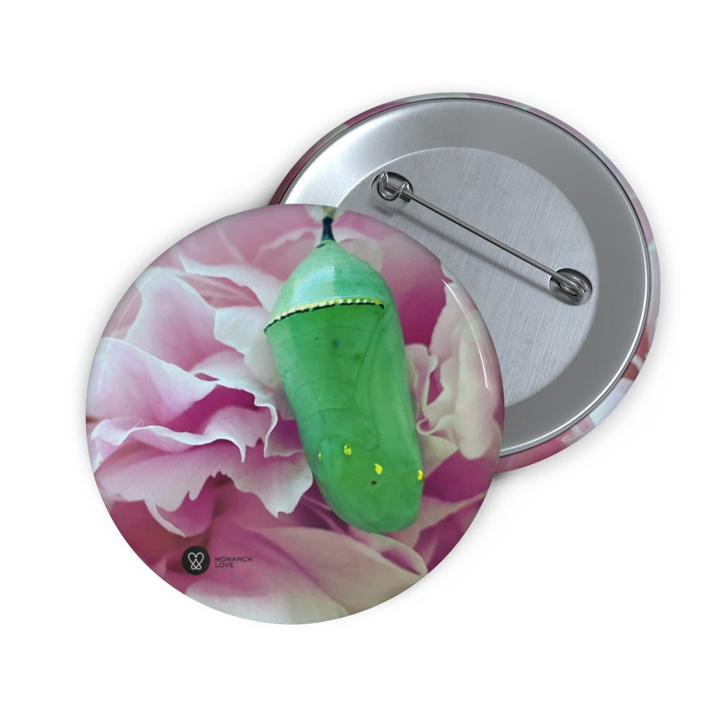 Monarch Love - Chrysalis - Pin Button